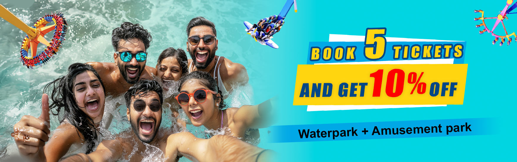 Book 5 or more tickets to Wet n Joy Lonavala and get 10% off the total price.